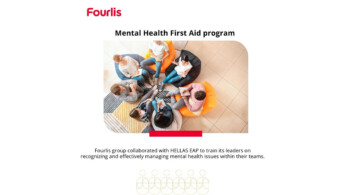 Όμιλος Fourlis και Hellas EAP διεξήγαγαν τη «Mental Health First Aid»